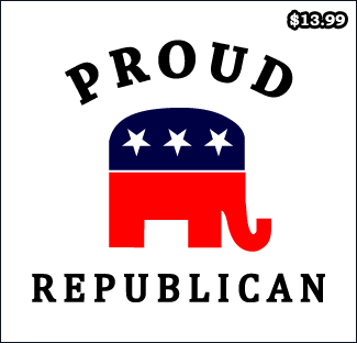 Proud Republican T-Shirt - Republican T-Shirts