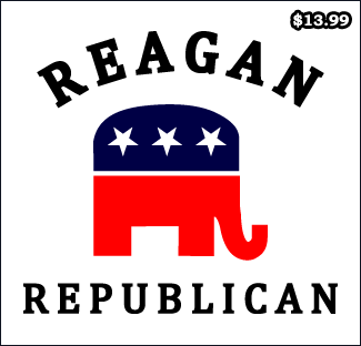 Reagan Republican T-Shirt - Reagan T-Shirts
