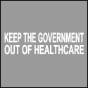 Keep Government out of Healthcare - Anti Liberal Shirts